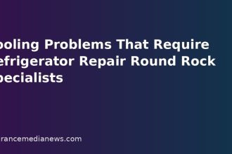 Cooling Problems That Require Refrigerator Repair Round Rock Specialists